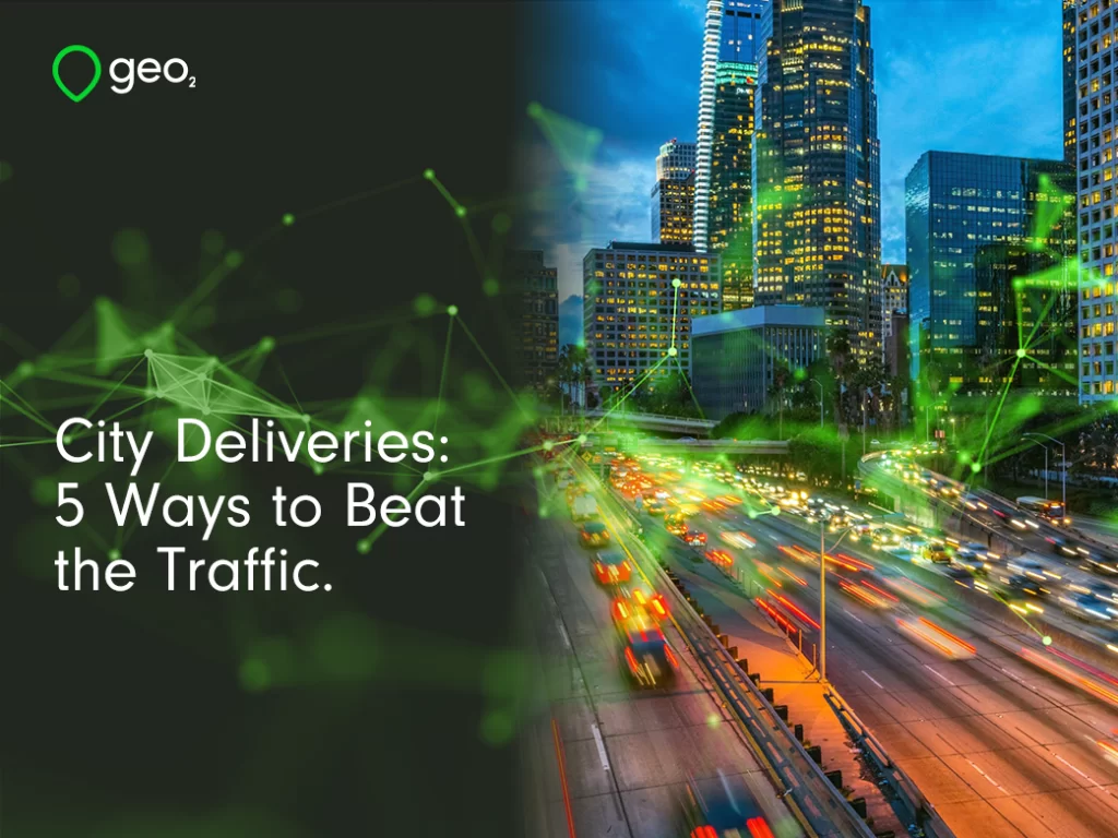 City Deliveries: 5 Ways to Beat the Traffic title page photo with picture of city and traffic and green plexus overlayed