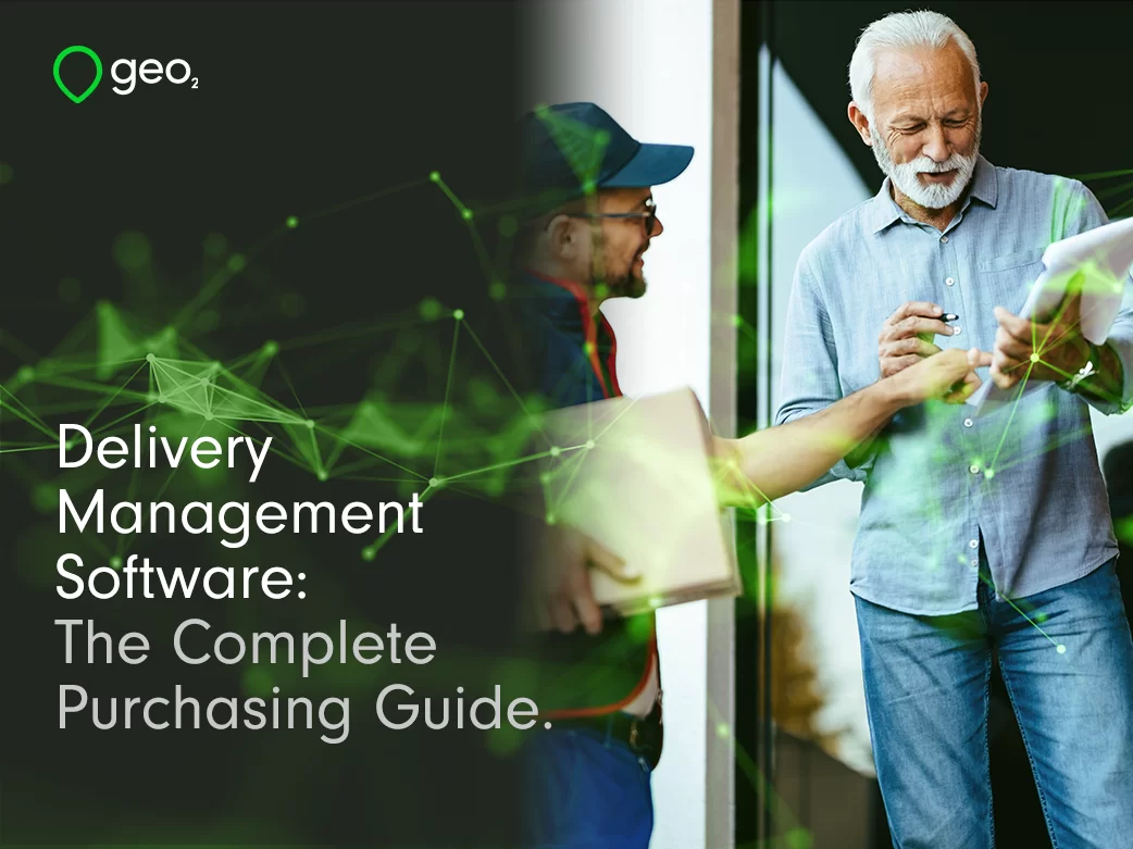 delivery management software: the complete purchasing guide title page with man receiving delivery green plexus overlayed