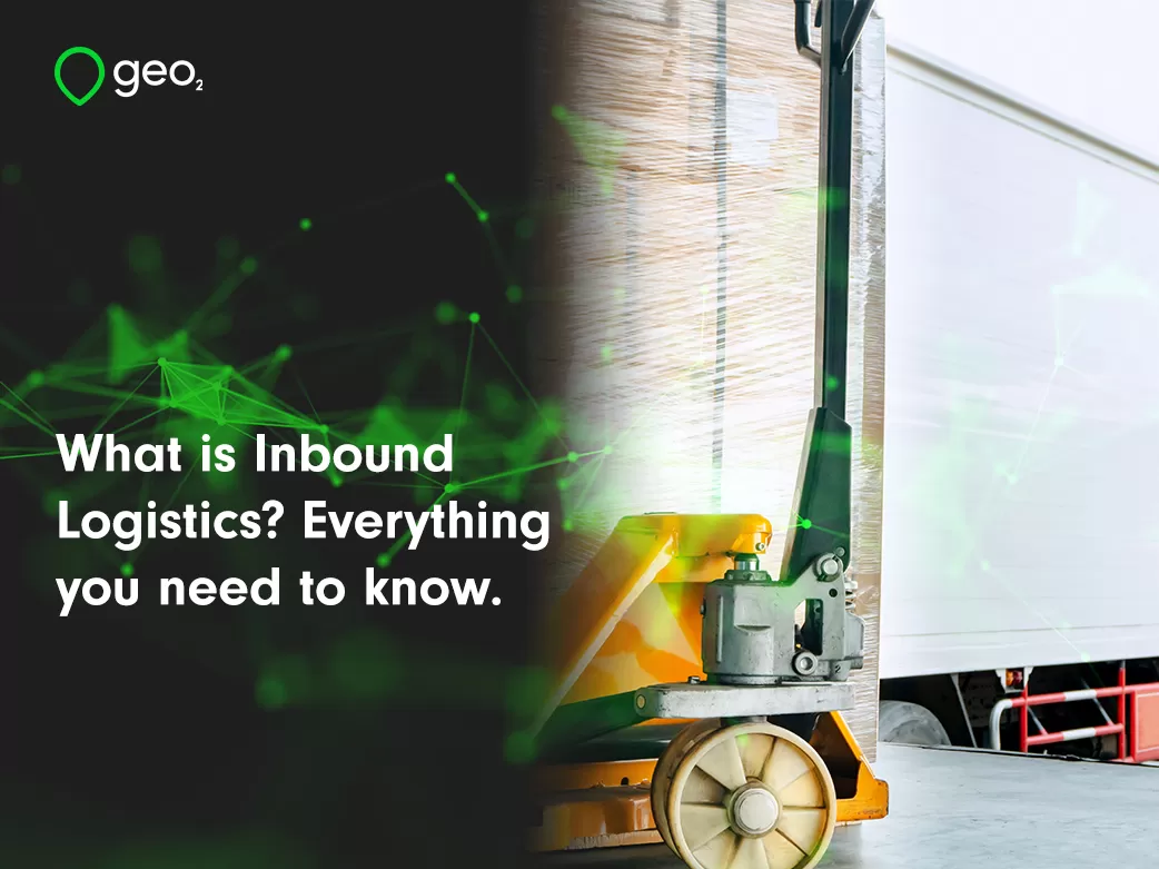 what is inbound logistics everything you need to know