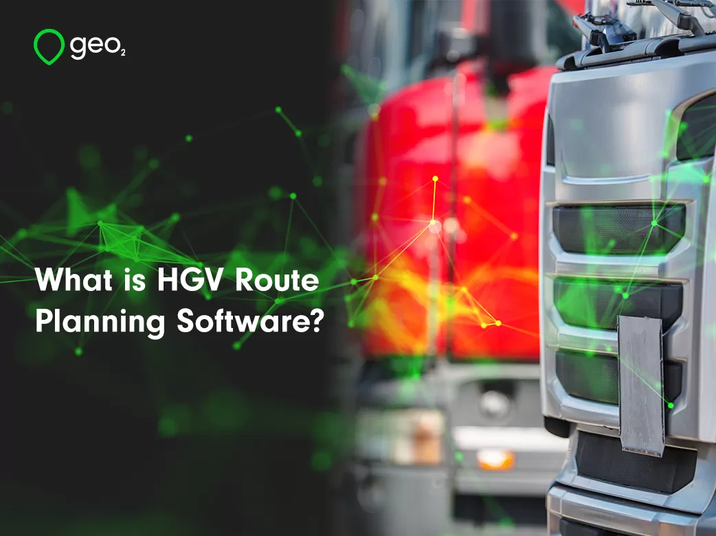 What is HGV Route Planning Software