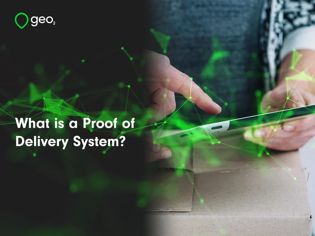 what-is-a-proof-of-delivery-system